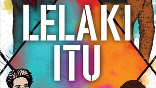 Lelaki Itu (2024) ~Ep19~