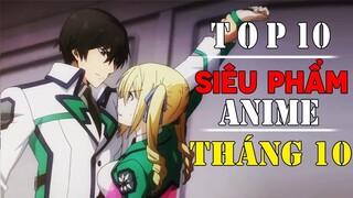 Top 10 Siêu Phẩm Anime Đáng Mong Đợi Nhất Ra Mắt Vào Tháng 10