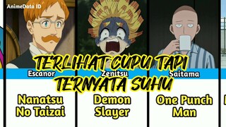 TERNYATA SUHU⁉️Karakter Anime Yang Terlihat Lemah Tapi Ternyata Kuat