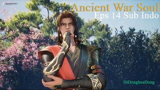 Ancient War Soul Eps 14 Indo