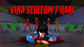 VINA: Sebelum 7 Hari | HORROR MOVIE SAKURA SCHOOL SIMULATOR #HORORMISTERI