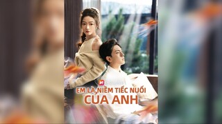 Em Là Niềm Tiếc Nuối Của Anh - You Are My Regret - Phụ đề tiếng Việt