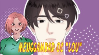 [SPEEDPAINT] Menggambar OC "Lou"