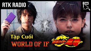 KAMEN RIDER RYUKI NOVEL - World of IF (TẬP CUỐI)