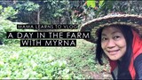 MAMA LEARNS TO VLOG | A DAY IN THE FARM WITH MYRNA