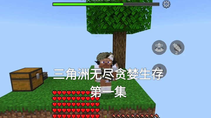 [Minecraft] Tập 1: Sinh tồn vô tận với lòng tham trong vùng Delta