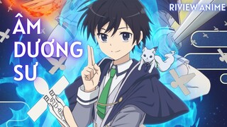 ALL IN ONE | Âm Dương Sư Chuyển Sinh Giấu Nghề Trở Thành Người Mạnh Nhất  | Review Anime