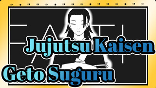 [Jujutsu Kaisen/Self-Drawn Video]Faith-Geto Suguru