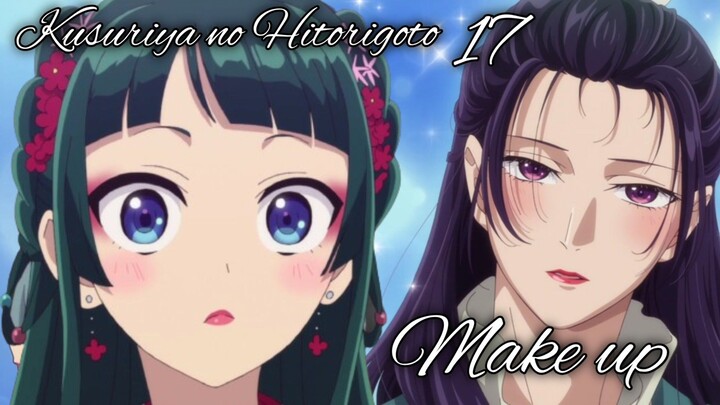 "Make UP" Kusuriya no Hitorigoto AMV 17