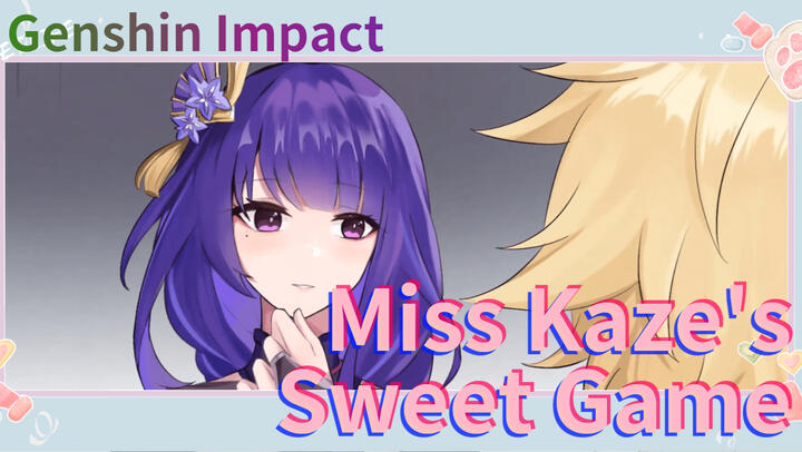 Miss Kaze's Sweet Game