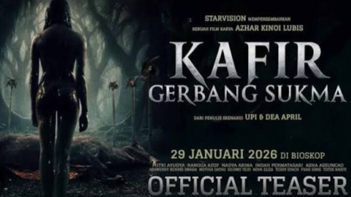 Kafir: Gerbang Sukma