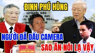 KHẨN HồDuyHải! Bắt Ngay LTT Và Đinh Phú Hùng Để Đ.ìu Tra Làm Rõ\GĐ BCCV Dấu Camera Sao Ăn Nói Lạ Vậy