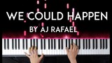 We Could Happen by AJ Rafael Piano cover with free sheet music