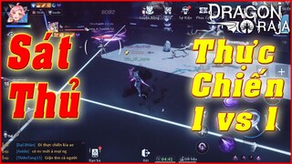 DRAGON RAJA VN: Sát Thủ Solo 1vs1 - Đánh Bại Từng Đối Thủ Với Combo Chuẩn Này