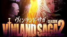 Vinland Saga S2 Episode 3 (Sub Indo)