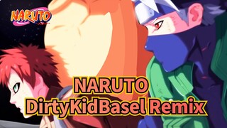 [NARUTO|Nhạc phim|Hoành tráng]Remix -Strong and Strike (DirtyKidBasel Remix)