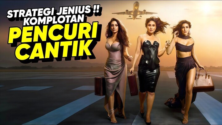 STRATEGI JENIUS !! KOMPLOTAN PENCURI CANTIK • ALUR CERITA FILM