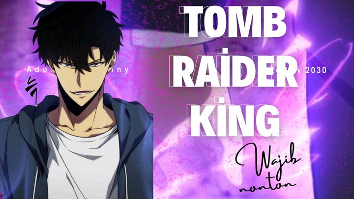 RIVIEW ANIME TOMB RAIDER KING