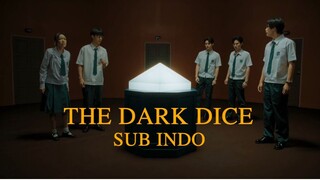 PERMAINAN DADU HITAM EP06 SUB INDO (FILM THAILAND)