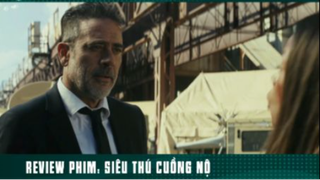 review phim Siêu thú cuồng nộ tập 10 #reviewphim #phimhay #reviewphimhay