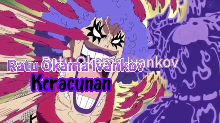 Ratu Okama Keracunan