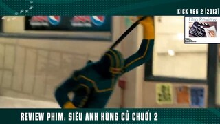 (P3) Siêu ANh Hùng Củ CHuối Siêu KHùng Bựa nhất NƯớc Mỹ #ReviewPhim