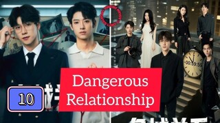 🇨🇳(EngSub) Dan ge rous  Re la tion ship Episode 10