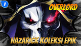 [Overlord 3 Seasons] Nazarick Koleksi Epik_1