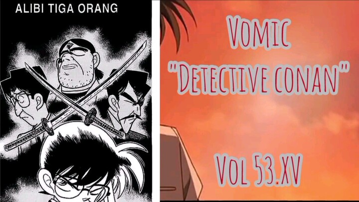 [Detective Conan] - Alibi Tiga Orang Vol 53.XV