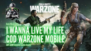 I WANNA LIVE MY LIFE - COD WARZONE MOBILE 2024 REGION (AU)