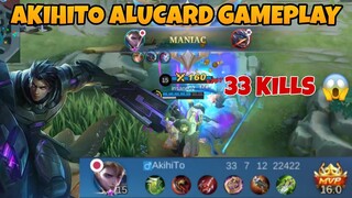 33 KILLS | AKIHITO ALUCARD GAMEPLAY | MLBB