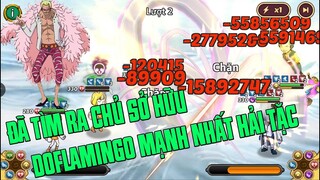 Hải Tặc Đại Chiến - ĐÂY LÀ DOFLAMINGO MẠNH NHẤT HẢI TẶC HIỆN TẠI...ĐÃ TÌM RA  VÀ TEST CHO ANH EM XEM