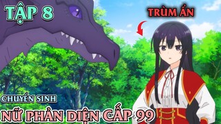 Chuyển sinh làm trùm ẩn với cấp 99 tập 08 | Tóm tắt anime | Review anime