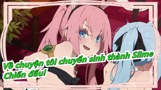 Tôi chuyển sinh thành Slime|Chiến!Rimuru Rage đấu Milim!Shion đánh Clayman100 đòn!Thời Veldla