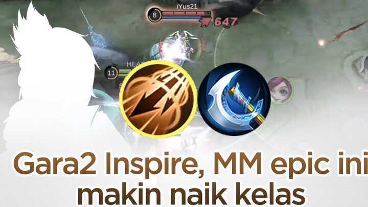 Gara2 INSPIRE, MM Epic ini Makin Laku di Rank Tinggi