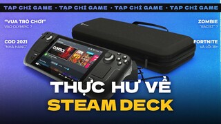 "Bóc Tem" Steam Deck, "Vua Bài" Tại Olympic, Zombie "Racist" & Fortnite “18+” | TẠP CHÍ GAME #14