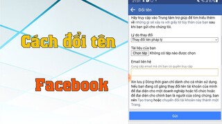 Cách đổi tên Facebook trên điện thoại | Đổi tên facebook chưa đủ 60 ngày, quá 5 lần
