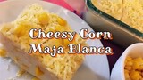 CHEESY CORN MAJA BLANCA RECIPE | HOW TO MAKE MAJA BLANCA | COCONUT PUDDING | Pepperhona’s Kitchen