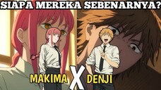 SIAPA SEBENARNYA MAKIMA DAN DENJI DARI SERIAL CHAINSAWMAN - Bahas Denji dan Maki