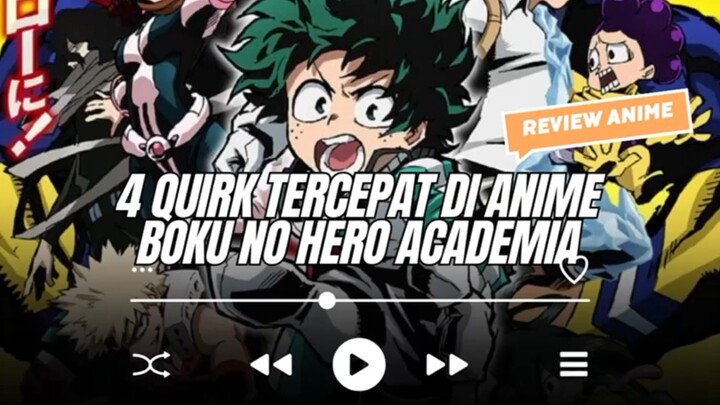 4 Court tercepat di anime Boku No Hero Academia