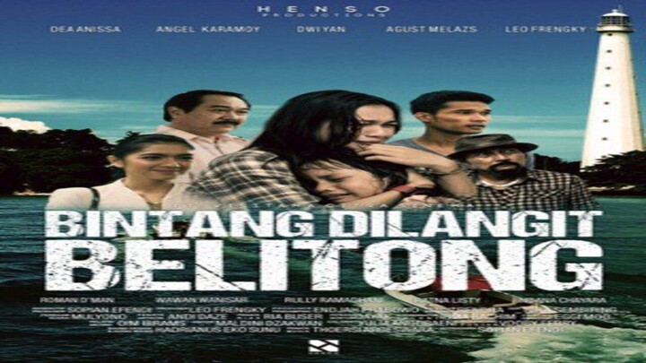 [BAMS-Entertain] Bintang di Langit Belitong (2016) 720p