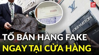 Louis Vuitton bị tố bán hàng fake ngay tại cửa hàng của chính mình