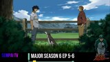 Major Season 6 Ep 5-6