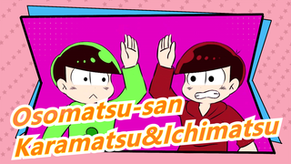 [Osomatsu-san/MAD Gambaran Tangan]  Matsuno Karamatsu&Matsuno Ichimatsu