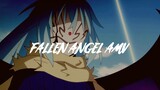 Tensura AMV: Fallen Angel