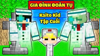 TÔ GÀ EM BÉ ĐƯỢC SIÊU TRỘM KAITO KID NHẬN NUÔI TẬP CUỐI: GIA ĐÌNH ĐOÀN TỤ*BA MẸ KAITO KID VÀ TÔ GÀ