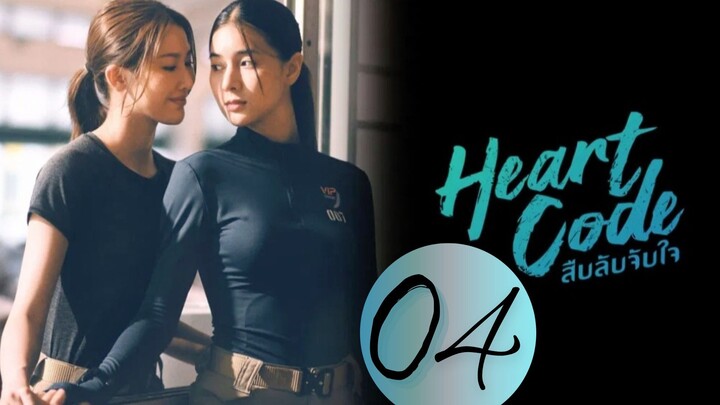 Heart Code - Episode 4 [Eng Sub]