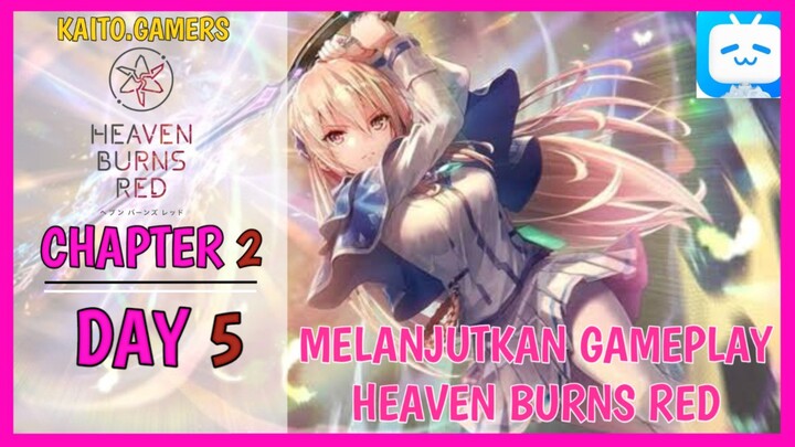 Melanjutkan Gameplay Chapter 2 Di Game Heaven Burns Red