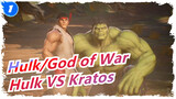 [Hulk / God of War] Hulk VS Kratos_1