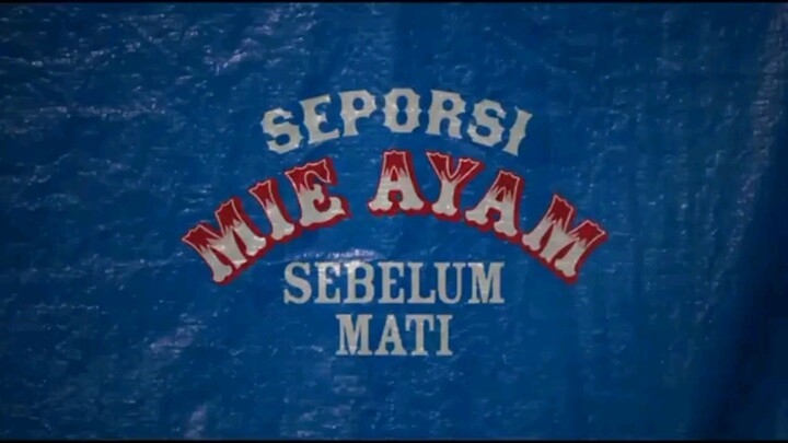 SEPORSI MIE AYAM || Sebelum Mati